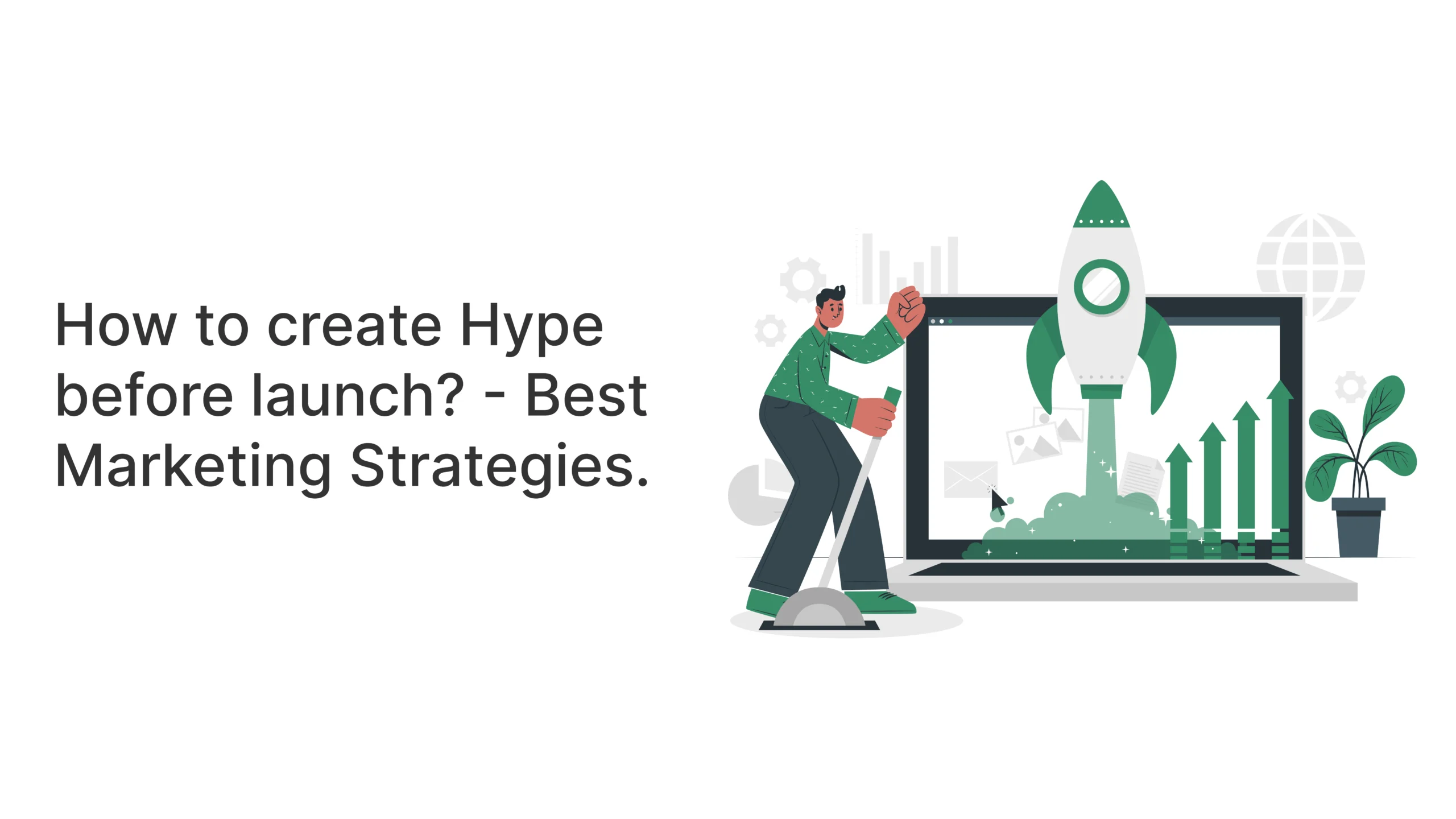 Product Launch Promotion Ideas